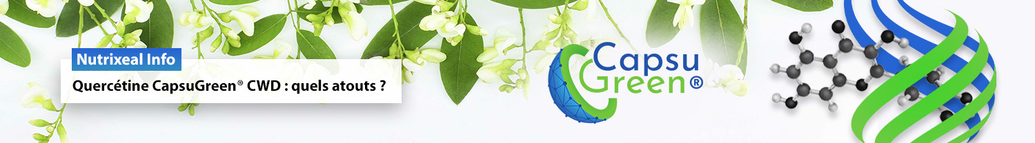 Quercétine CapsuGreen® CWD : quels atouts ?