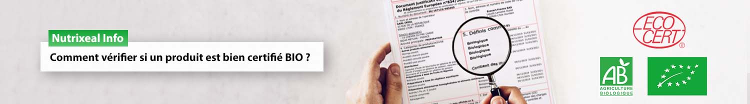 Comment vérifier si un produit est bien certifié BIO ?
